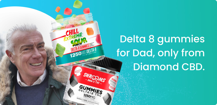 Delta 8 gummies for DadDelta 8 gummies for Dad