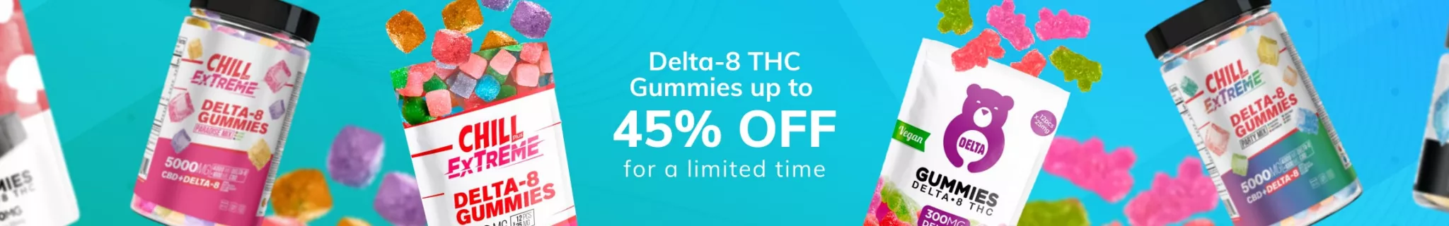 Collection Banner - Single Categories - Delta-8 THC Gummies up to 45 percent OFF