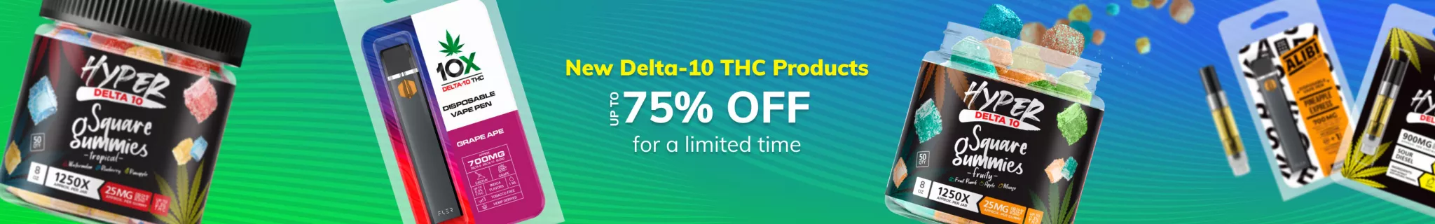 Delta-10 THC Products up to 75% OFF